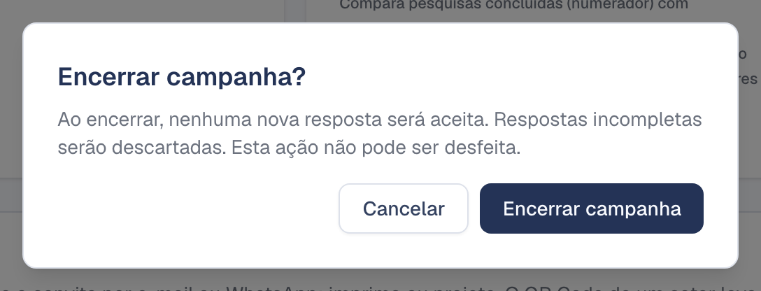 Confirmação Encerrar campanha?