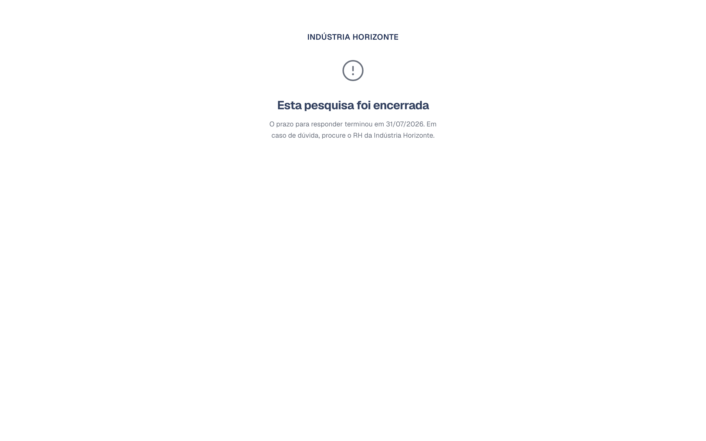 Tela Esta pesquisa foi encerrada